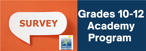 Grades 10-12 Academy Survey